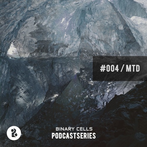 BINARY CELLS PODCAST SERIES | #004 MTD (VINYL SET)