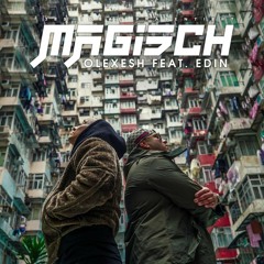 Olexesh - Magisch (Merplexit Bootleg)