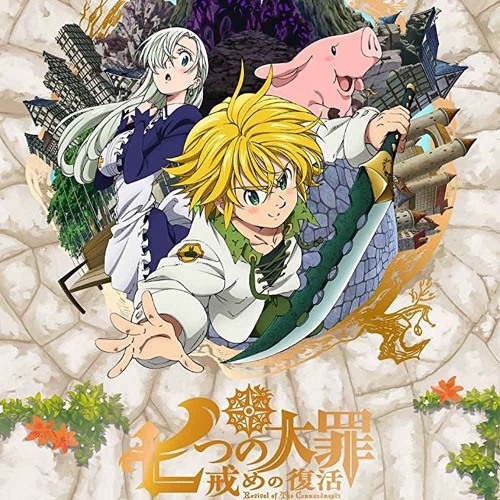 Stream Nanatsu No Taizai (The Seven Deadly Sins) Anime OST