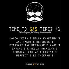 TIME TO GAS TIPIS #1 PS ft. DP