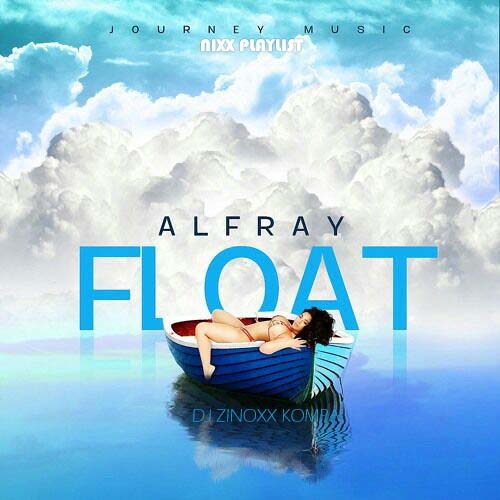 Float (DJ Zinoxx Kompa)