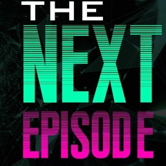ASHTONE | THE NEXT EPISODE - 18.05 | Full Set