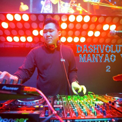 Dashvolution 慢摇 Manyao Vol 2