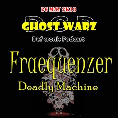 Fraequenzer @ghost Warz 165 BPM Hard Tekk  From East