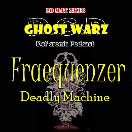 Fraequenzer @ghost Warz 165 BPM Hard Tekk  From East
