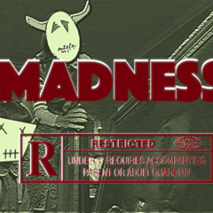 Madness (Ville Diss)