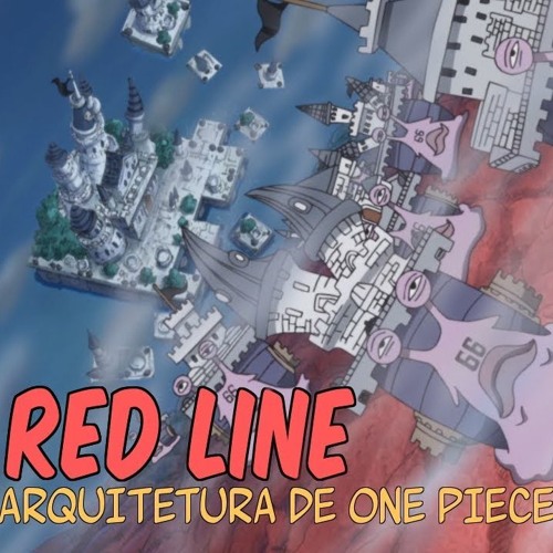 Stream Red Line A Raiz De Todas As Anormalidades Teoria Arquitetura De One Piece 1 By Antonio Amaral Listen Online For Free On Soundcloud