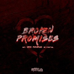 Broken Promises