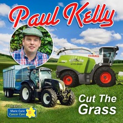 Paul Kelly - Cut the grass