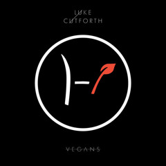 vegans - luke cutforth (heathens cover)