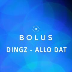 Dingz - Allo Dat