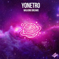 Yonetro - Walking Dreams [Summer Sounds Release]
