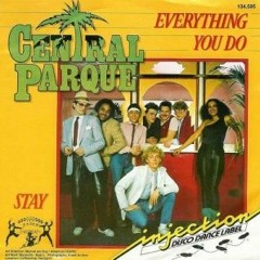 Central Parque - Everything You Do (Funkdamento Remix)