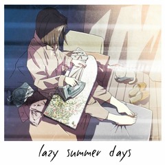 lazy summer days