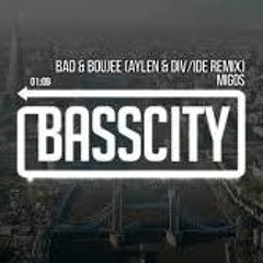 Migos Bad Boujee Aylen & DIV/IDE Remix