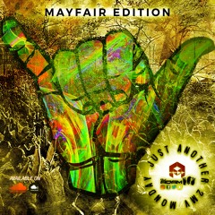 Just Another 2MV Monday (Vol. 11) - Mayfair Edition 90's - Early 2000's Reggae & Dancehall