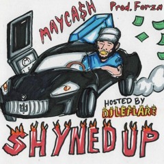 SHYNED UP PROD. FORZA(NO HOST)
