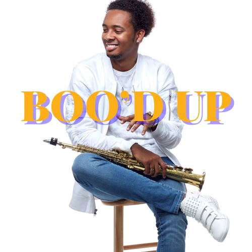 Boo'd Up (Sax)