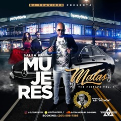 Salsa Pa Mujeres Malas Vol.1 The MixTape - Dj Traviezo