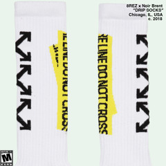 Drip Socks [prod. Noir Brent]