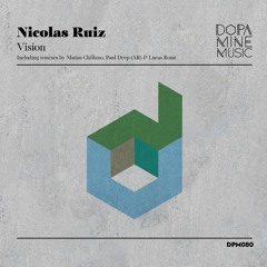 Nicolas Ruiz - Vision (Lucas Rossi Remix)