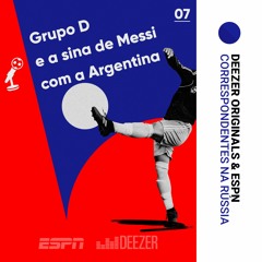 #07 Grupo D e a sina de Messi com a Argentina