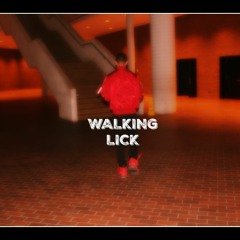 Walkin' Lick
