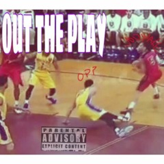 Out The Play