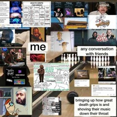 The Memes Were Dead All Along (Death Grips Mega Mashup Demo)