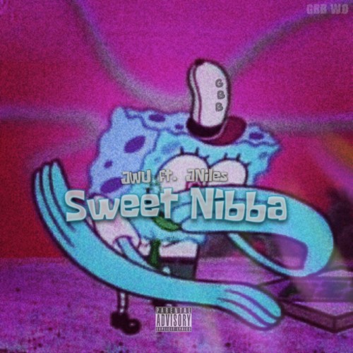 Sweet Nibba ft. JNiles IG @jwu_ayee (prod. by TnTXD)