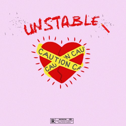 Unstable (Prod. Boy Floss)