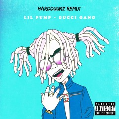 Lil Pump-Gucci Gang (HardDuumz Remix)