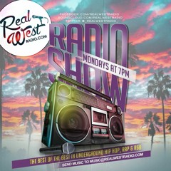 Stream Real West Radio - Underground Hip Hop Radio Show music | Listen to  songs, albums, playlists for free on SoundCloud