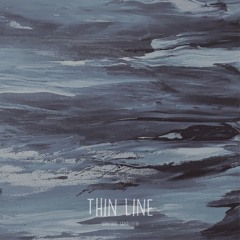 THIN LINE (TECHNO MIX)
