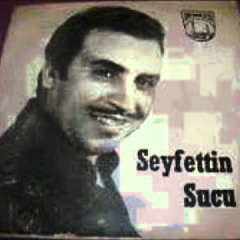 Seyfettin Sucu (Seçme Albüm)