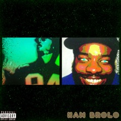 Han Brolo (ft M.A.R.C.U.S.) [co-produced by Dale Bishop]
