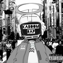 KABOOM RAP