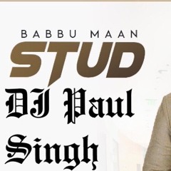 STUD - Babbu Mann - Remix