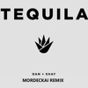 Dan Shay Tequila Mordeckai Remix Mp3