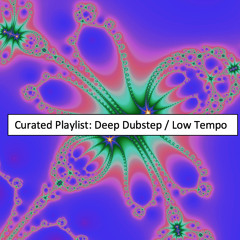 deep dubstep / low tempo / etc
