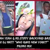 YEAH YEAH & MS.STIFFY Backyard Bash X DJ Matt ''Who Runs New York?'' Promo Mix