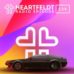 Sam Feldt - Heartfeldt Radio #125