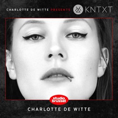 Charlotte de Witte presents KNTXT: Charlotte de Witte (26.05.2018)