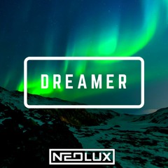 Neolux - Dreamer