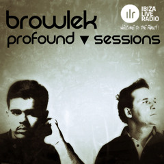 Profound Sessions 148 - Browlek