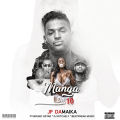 MANGA DE 10 - JP DA MAIKA x BRUNO G STAR  x DJ RITCHELY x BEATFREAKMUSIC
