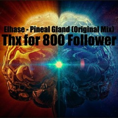 Elhase - Pineal Gland (Original Mix)FREE DOWNLOAD