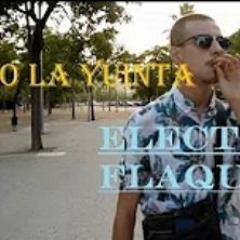 EL NIÑO LA YUINTA - ELECTRIC FLAQUITO