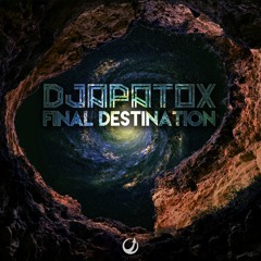 Final Destination (Original Mix) OUT NOW @ Upward Records