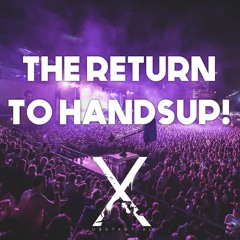 The Return to HandsUp [Full / Free DL]
